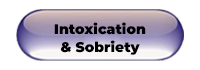 Intoxication and Sobriety